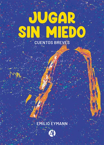 Jugar sin miedo