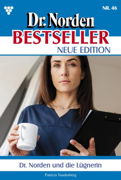 Dr. Norden und die Lügnerin