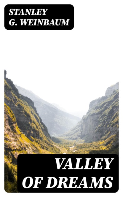 Valley of Dreams