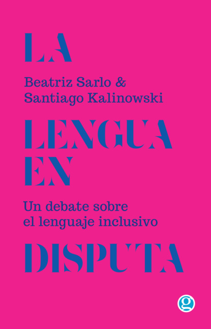 La lengua en disputa