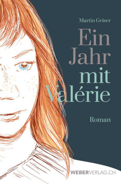 Ein Jahr mit Valérie