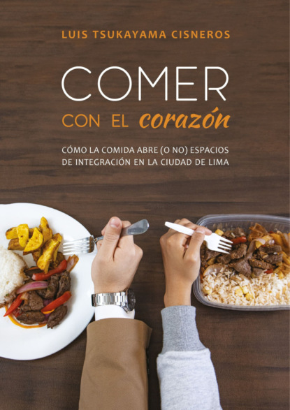 Comer con el corazón. 