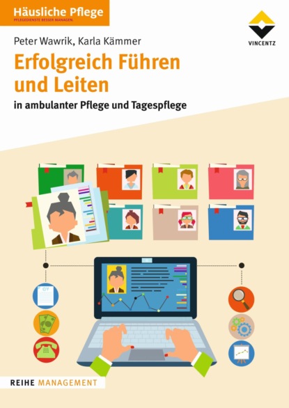 Erfolgreich Führen und Leiten