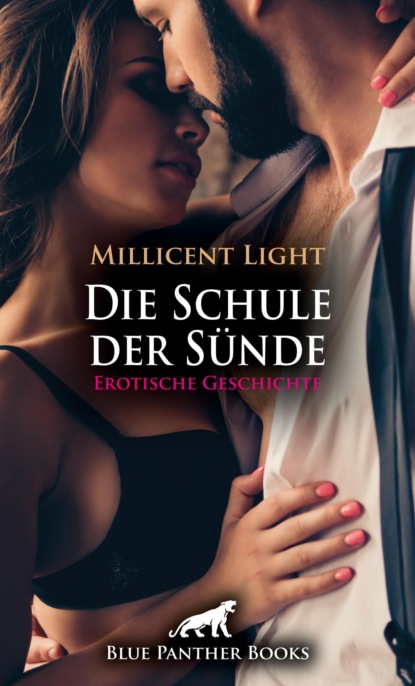 Die Schule der Sünde: Die Schule der Sünde: Der Rektor und das Rasseweib | Erotische Geschichte