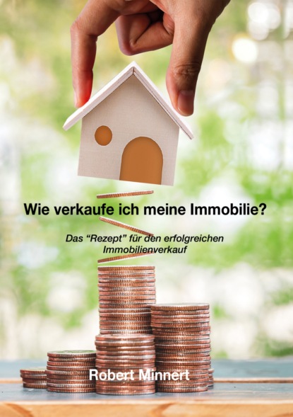 Wie verkaufe ich meine Immobilie