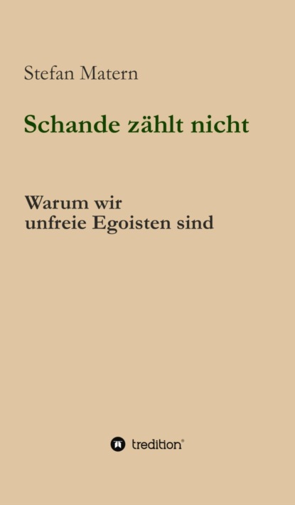 Schande zählt nicht