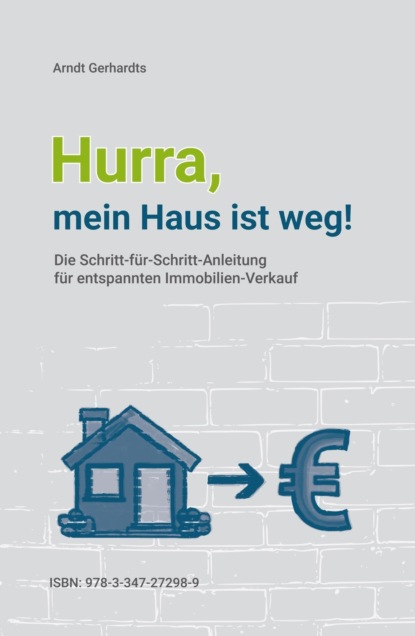 Hurra, mein Haus ist weg!