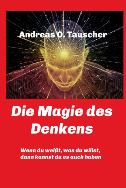 Die Magie des Denkens