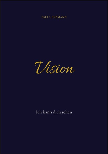 Vision