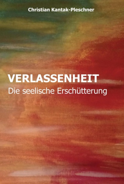 VERLASSENHEIT
