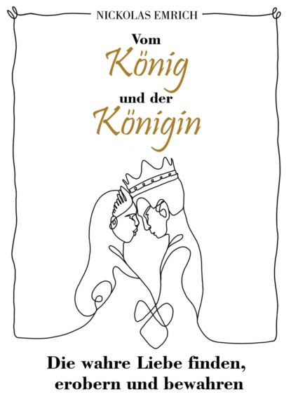 Vom König und der Königin