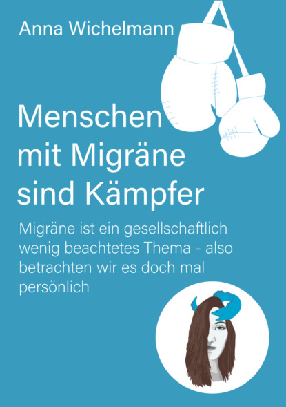 Menschen mit Migräne sind Kämpfer
