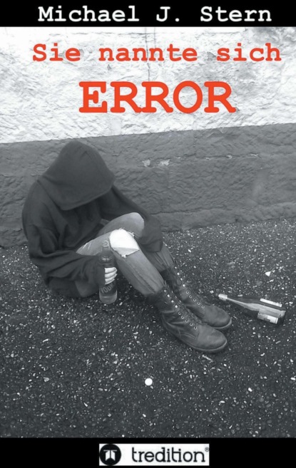 Sie nannte sich Error