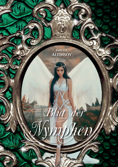 Blut der Nymphen