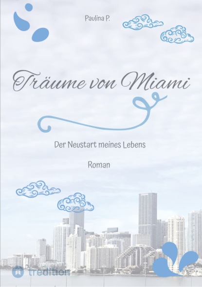 Träume von Miami