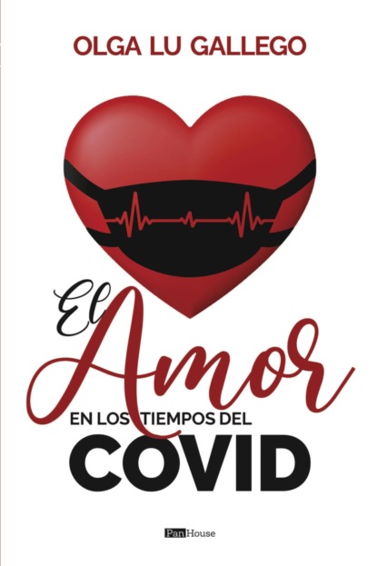 El amor en los tiempos del COVID