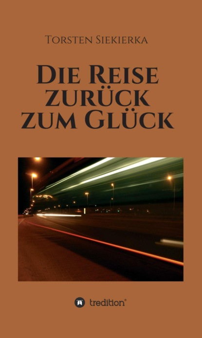 Die Reise zurück zum Glück