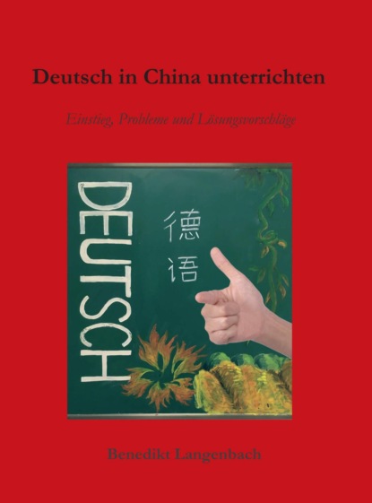 Deutsch in China unterrichten