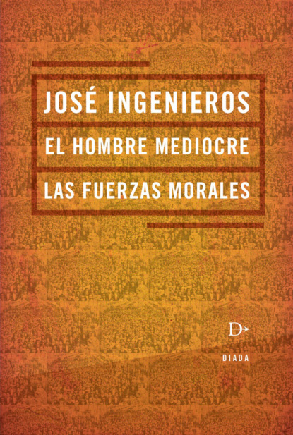 El hombre mediocre