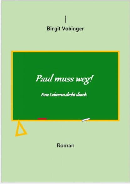 Paul muss weg