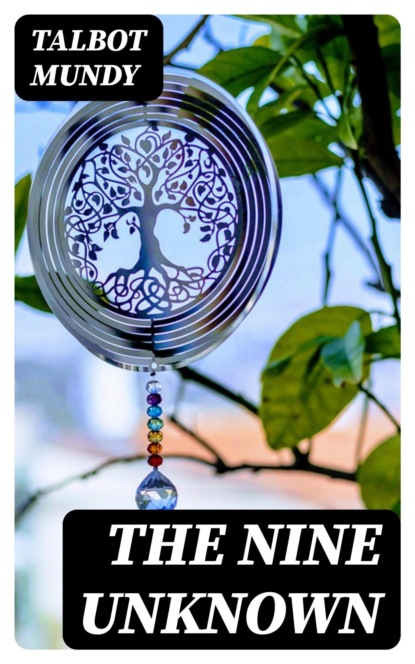 The Nine Unknown