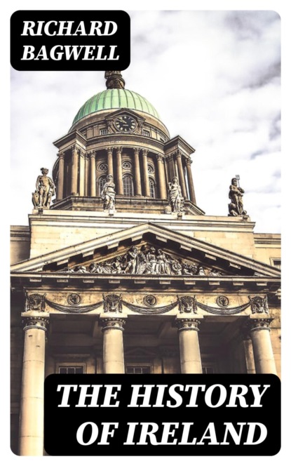 The History of Ireland