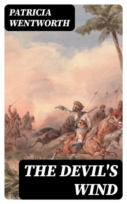 The Devil's Wind