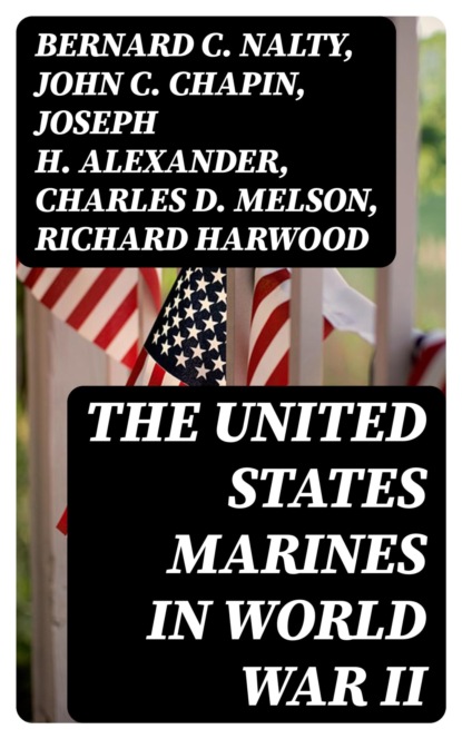 The United States Marines in World War II