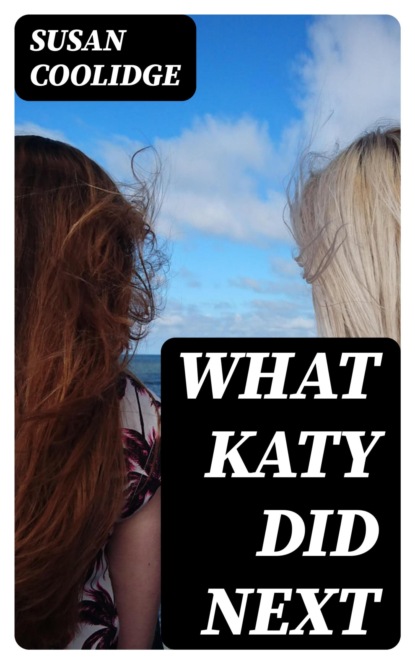 What Katy Did Next