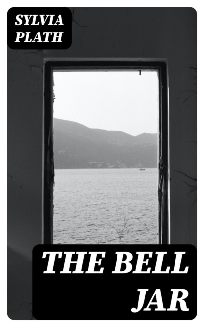 The Bell Jar