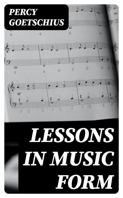Lessons in Music Form