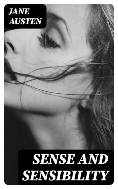 Sense and Sensibility