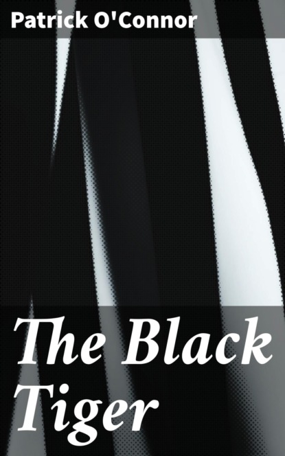 The Black Tiger