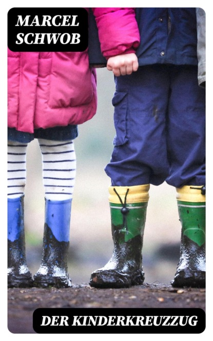 Der Kinderkreuzzug
