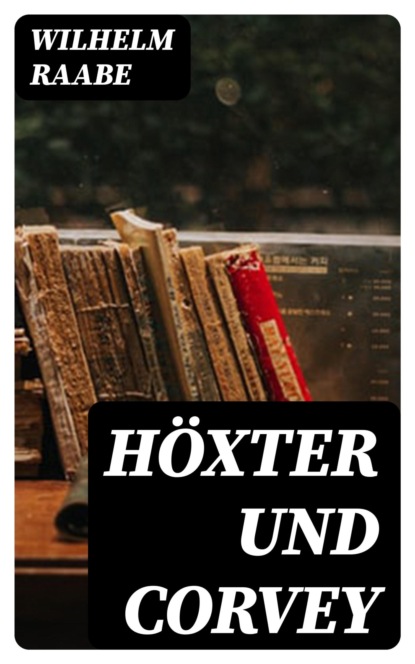 Höxter und Corvey