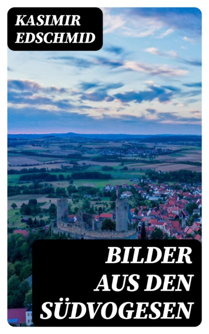 Bilder aus den Südvogesen