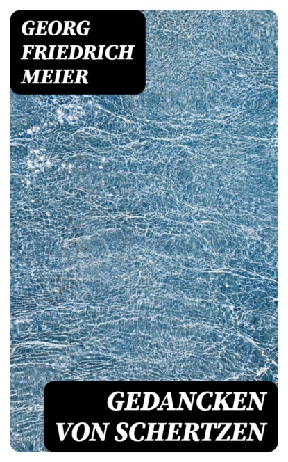 Gedancken von Schertzen