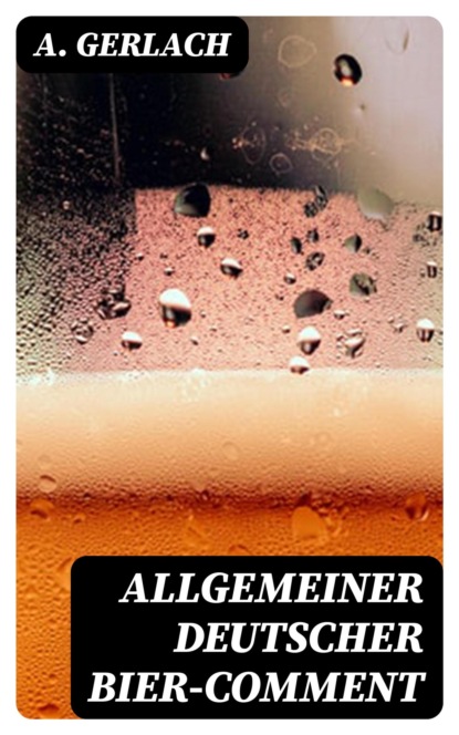 Allgemeiner deutscher Bier-Comment