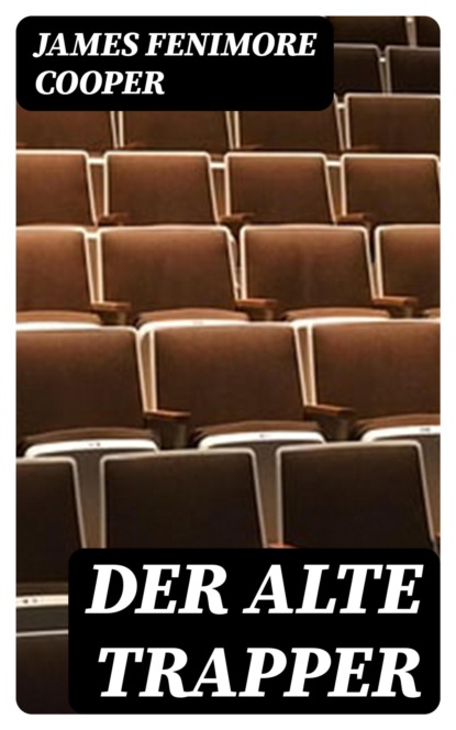 Der alte Trapper