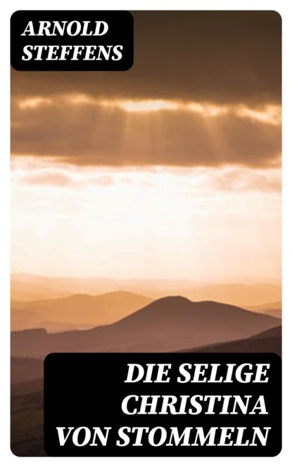 Die selige Christina von Stommeln