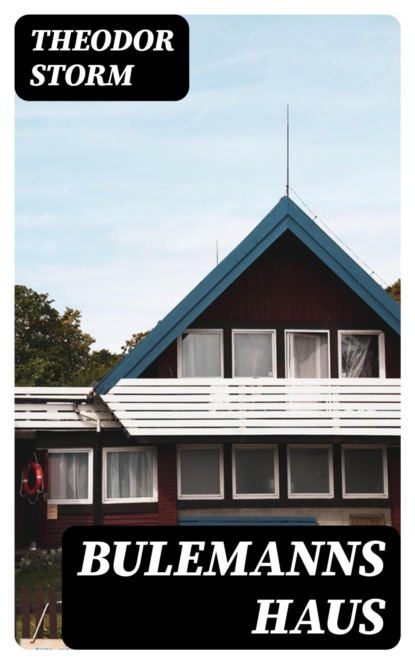 Bulemanns Haus