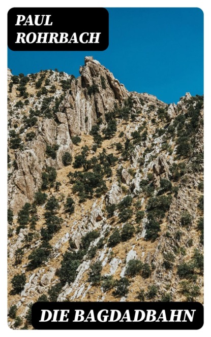 Die Bagdadbahn