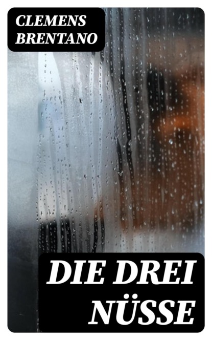 Die drei Nüsse