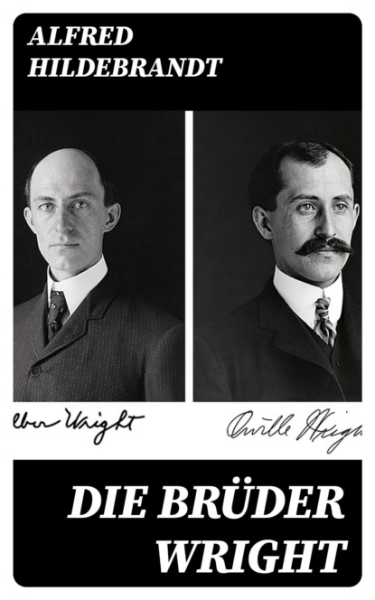 Die Brüder Wright