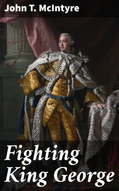 Fighting King George