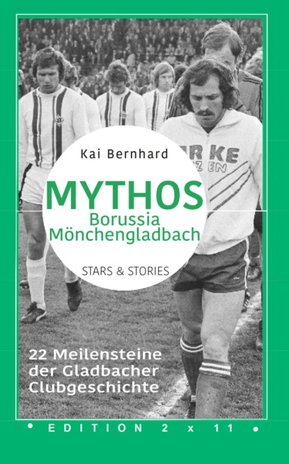Mythos Borussia Mönchengladbach