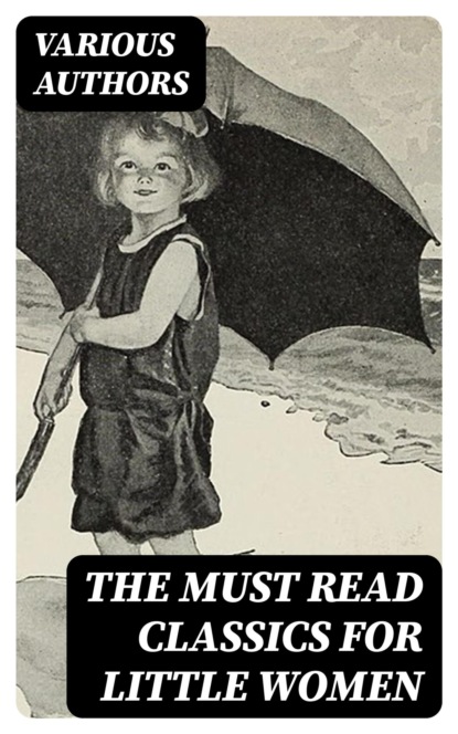 The Must Read Classics for Little Women