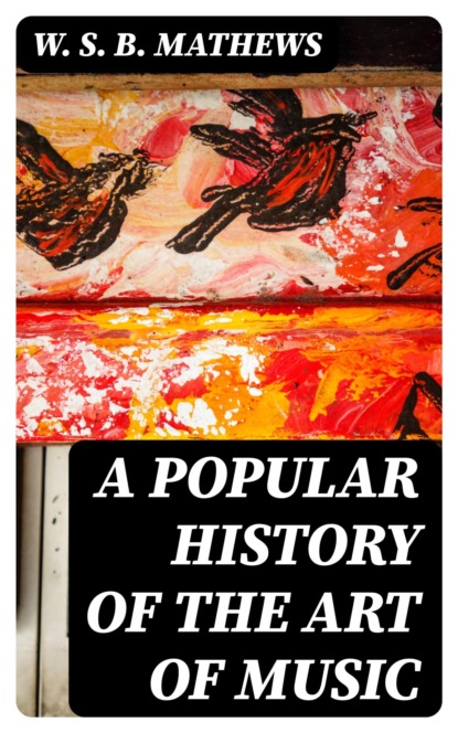 A Popular History of the Art of Music