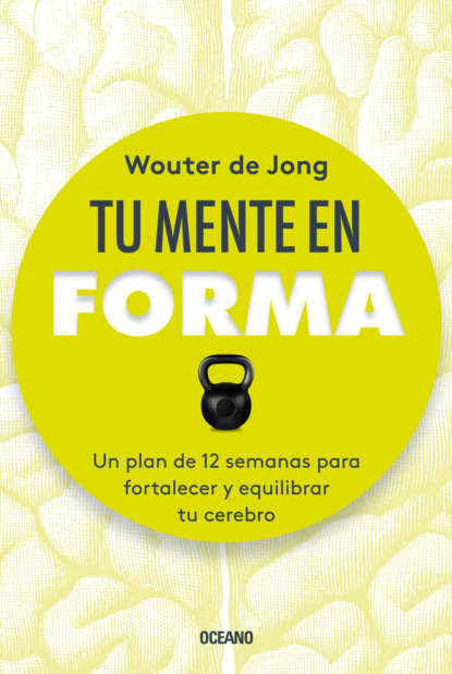 Tu mente en forma