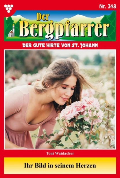 Der Bergpfarrer 348 – Heimatroman